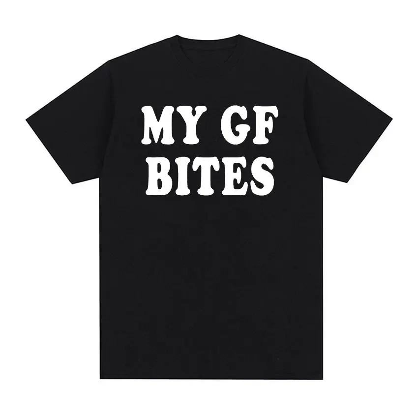 My Gf Bites Fun Pattern T-shirt Women's Beautiful Fashion High Quality T-shirt Summer Casual Extra Large T-shirt