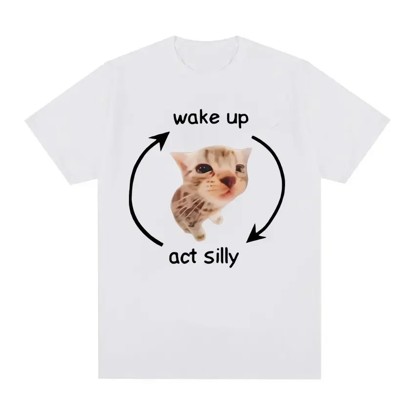 Wake Up Act Silly Meme Graphic T Shirt Funny Cute Cat Print Short Sleeve T-shirt Men Women Casual Oversized T Shirts 2025 New