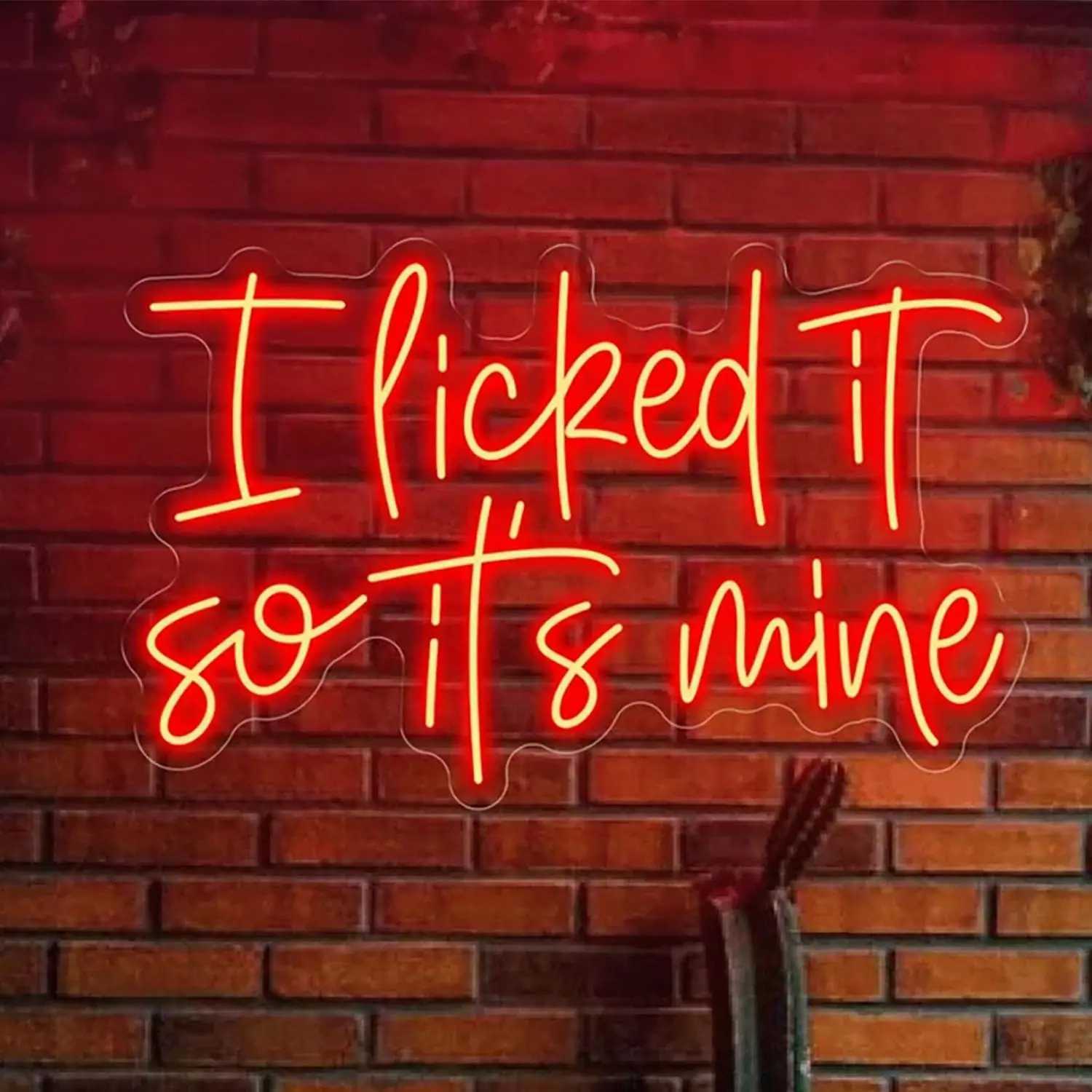 I Licked It So Its Mine Neon Sign LED Neon Light for Bar Club Wedding Birthday Wall Art Decor USB Letters Light Up Sign GiftXJ250626