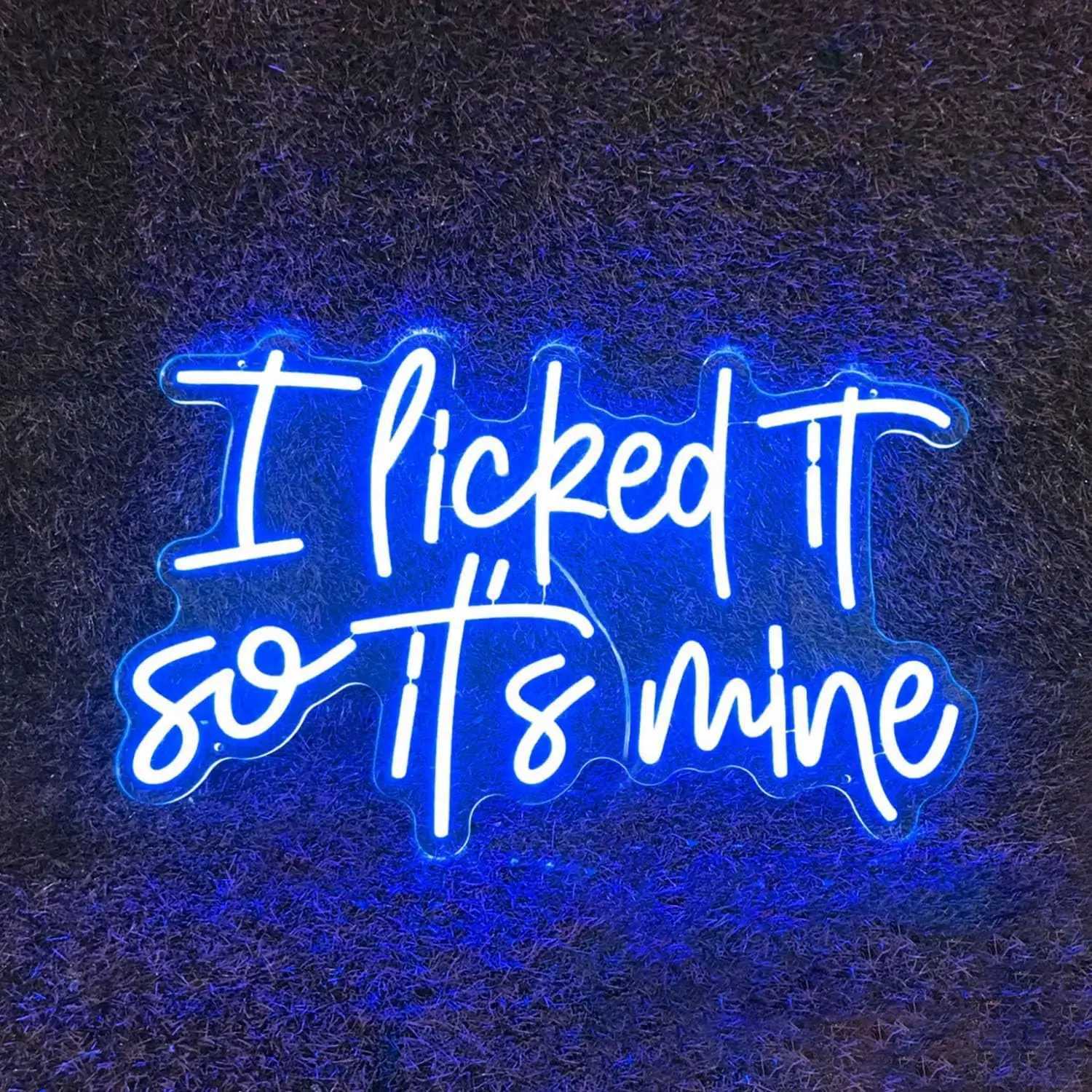 I Licked It So Its Mine Neon Sign LED Neon Light for Bar Club Wedding Birthday Wall Art Decor USB Letters Light Up Sign GiftXJ250626