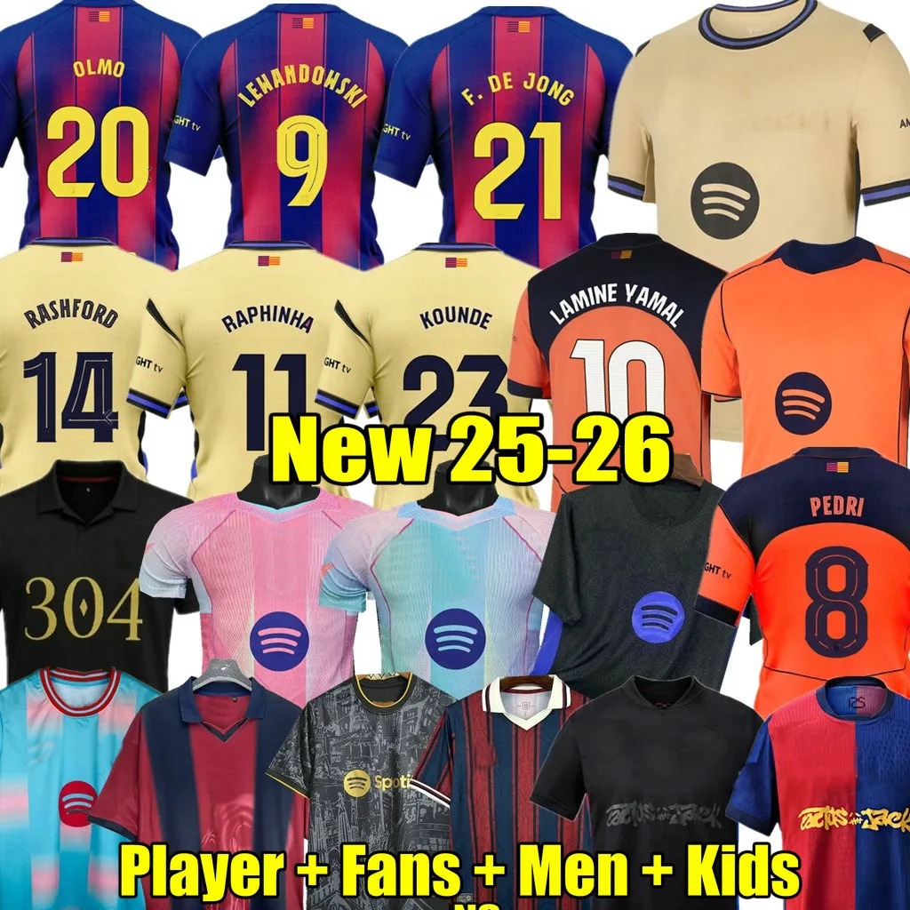 25 26 LAMINE YAMAL Lewandowski soccer jerseyS KESSIE GAVI Raphinha FERRAN SENYERA JOAO FEliX ROSALIA'S.DE JONG 2024 2025 2026 ANSU FATI RAPHINHA