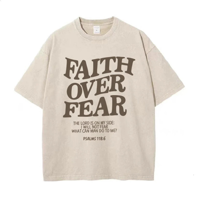 FAITH OVER FEAR Letter slogan Tshirt mens fashion front quotation Christian Jesus gift cotton top 240821