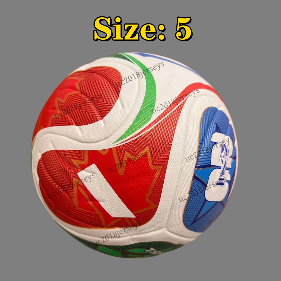 Fans and Player 2026 World Cup Football Balls for the Mexico Soccer Ball Official Size 5 PU Material Wear Resistant Match Training Football size 4