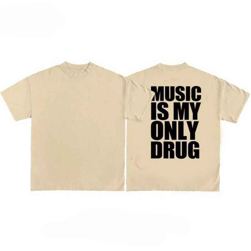 Alphabet Musicis My Only Drug Fun English Shortsleeved Tshirt Summer Cotton Short Sleeved Trendy Niche Men Women StreetwearXJ251023