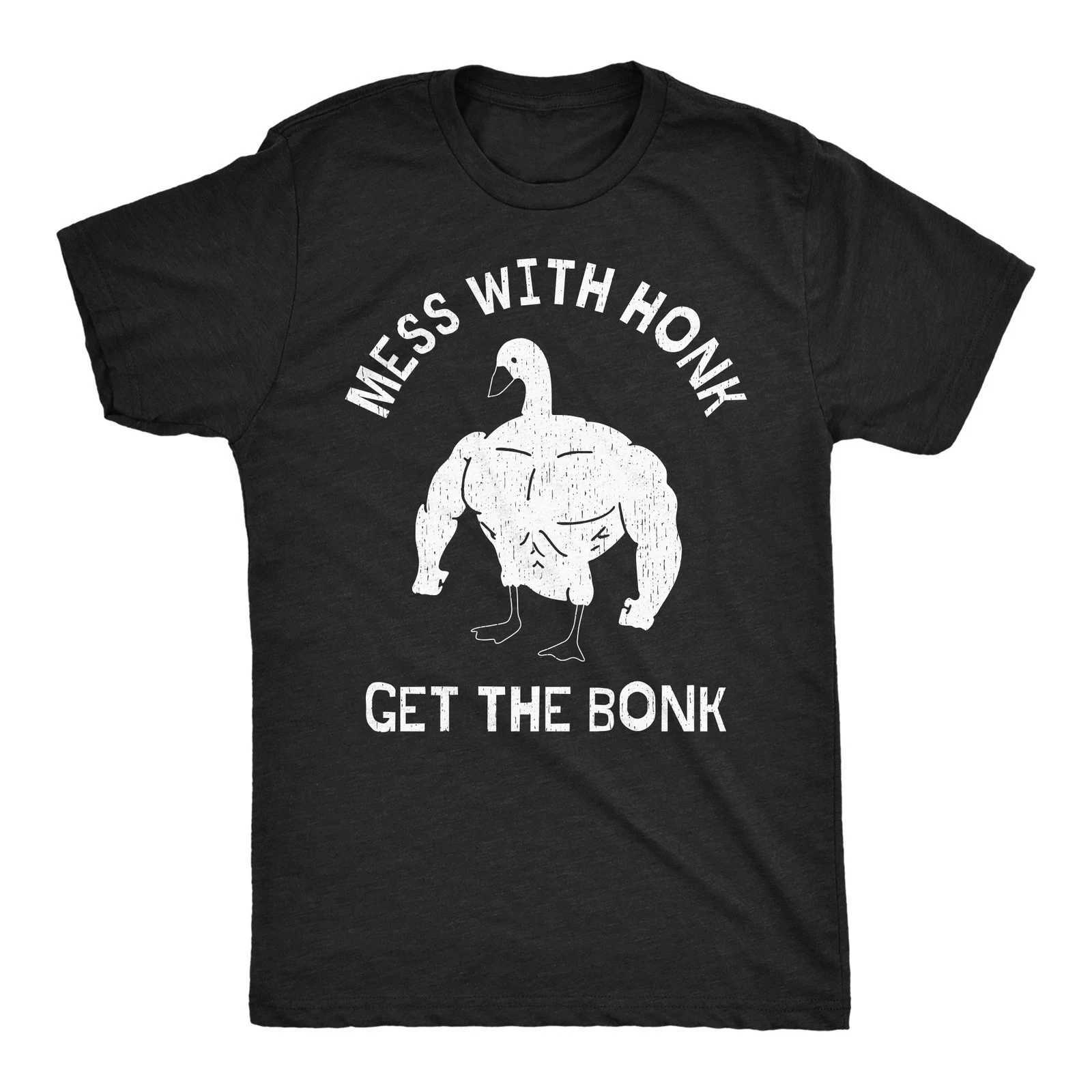 Men Mess with The Honk Get The Bonk T Shirt Funny Shirt Ripped Animal Tee Fashion Street Hiphop Rock ShortsLeeved WomenXJ251023