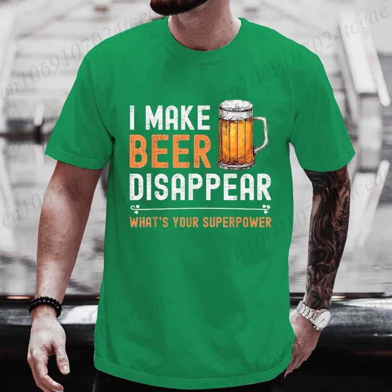 I Make Beer Disappear Whats Your Superpower Funny Drinking TShirt for Men Casual TShirt Fashion Men Tee TShirts Clothing TopsXJ251023