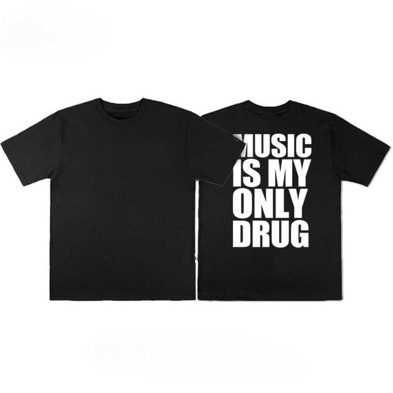 Alphabet Musicis My Only Drug Fun English Shortsleeved Tshirt Summer Cotton Short Sleeved Trendy Niche Men Women StreetwearXJ251023