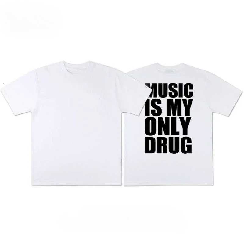 Alphabet Musicis My Only Drug Fun English Shortsleeved Tshirt Summer Cotton Short Sleeved Trendy Niche Men Women StreetwearXJ251023