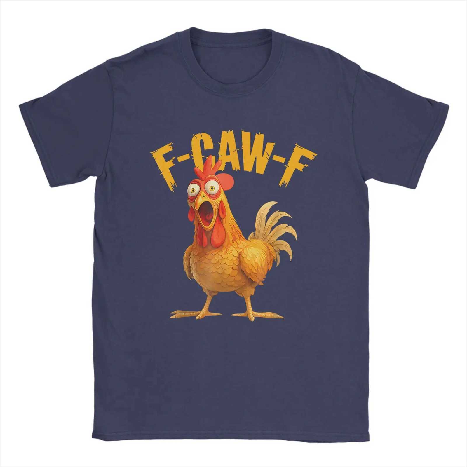 Funny F Caw F Chicken FCAWF Chicken Tshirt 2025 Summer Mens Womens Funny Cotton Tshirt Round Neck Gift Creative ClothingXJ251023