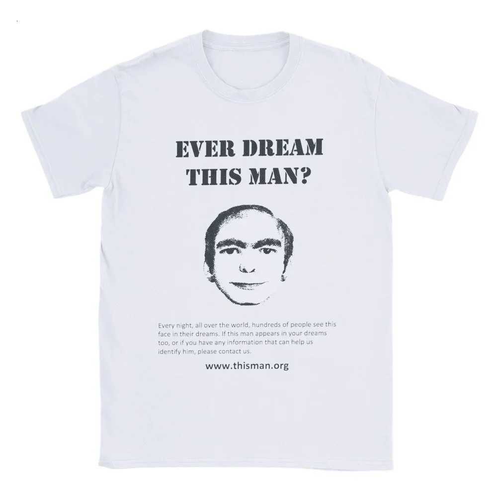 2025 Ever Dream This Man T Shirt for Men Women Cotton Casual TShirt Crew Neck Tee Shirt Short Sleeve Tee Clothing Summer TopsXJ251023