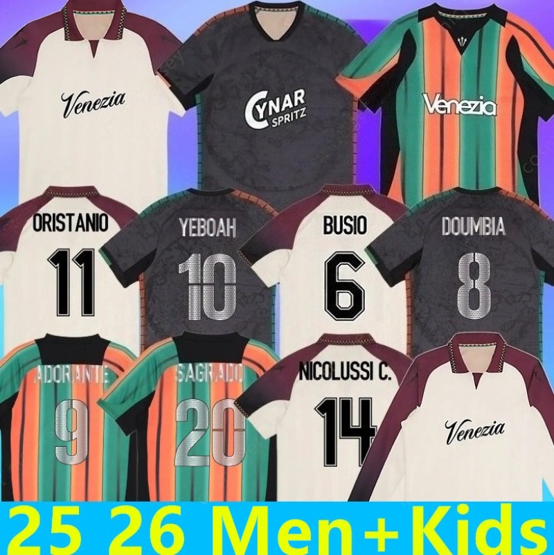 25 26 Venezia FC soccer Jerseys ZAMPANO YEBOAH 2025 2026 Venice Home away DUNCAN BUSIO ORISTANIO Football shirts NICOLUSSI POHJANPALO ELLERTSSON Magli