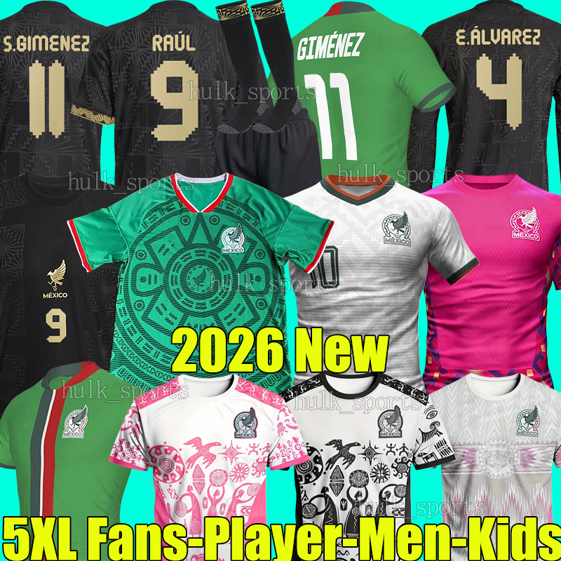 4XL 2026 MexicoS soccer jerseys RAUL MONTES E.ALVAREZ A.VEGA S.GIMENEZ SEPULVEDA O.PINEDA LIRA J. QUINONES R.ALVARADO HUERTA ALVAREZ men kids kits socks football shirts