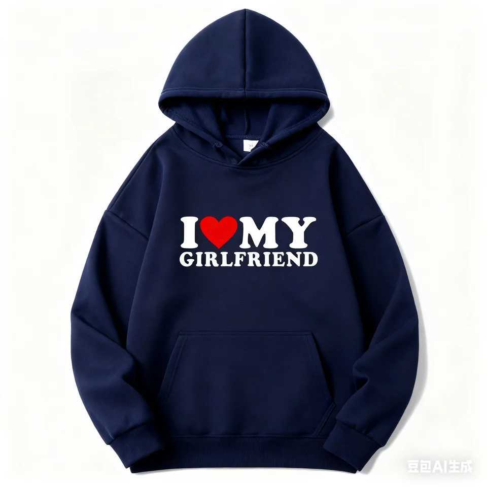 I LOVE MY GIRLFRIEND Print Unisex Hoodie Y2K Sweatshirt for WomensMens Hoodies Sweatshirts Solid Hoodies Slow jogging clothes W251027