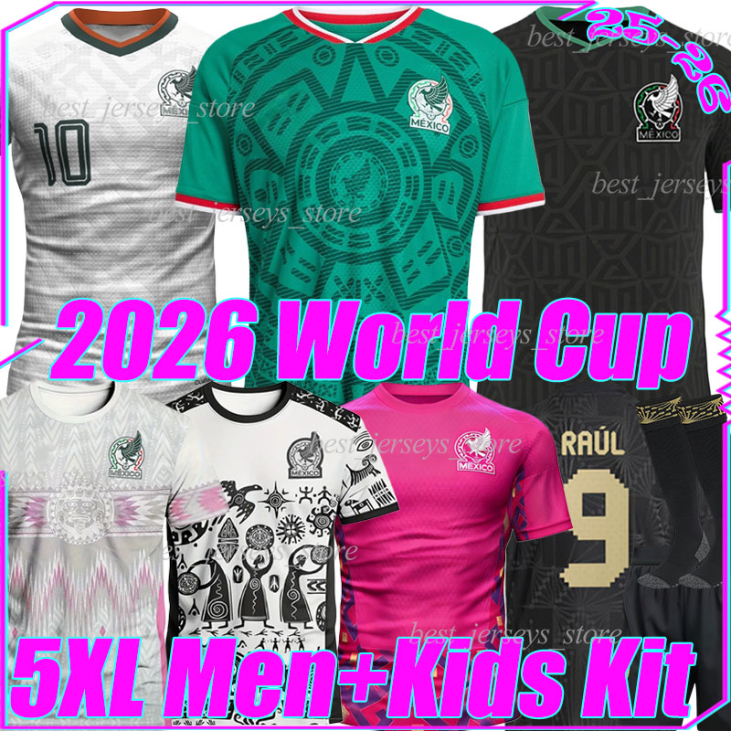 5XL Mexico 2026 World Cup soccer jerseys 25/26 RAUL MONTES E.ALVAREZ A.VEGA S.GIMENEZ SEPULVEDA O.PINEDA LIRA J. QUINONES R.ALVARADO men kids kits socks football shirt sets