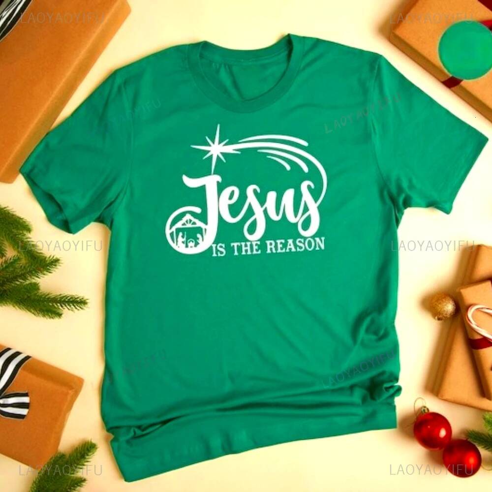 Jesus Is The Reason Shirt Religious Xmas Tee Christian Faith Clothing Merry Christmas Festival Costumes Men Women Tops ddmytues