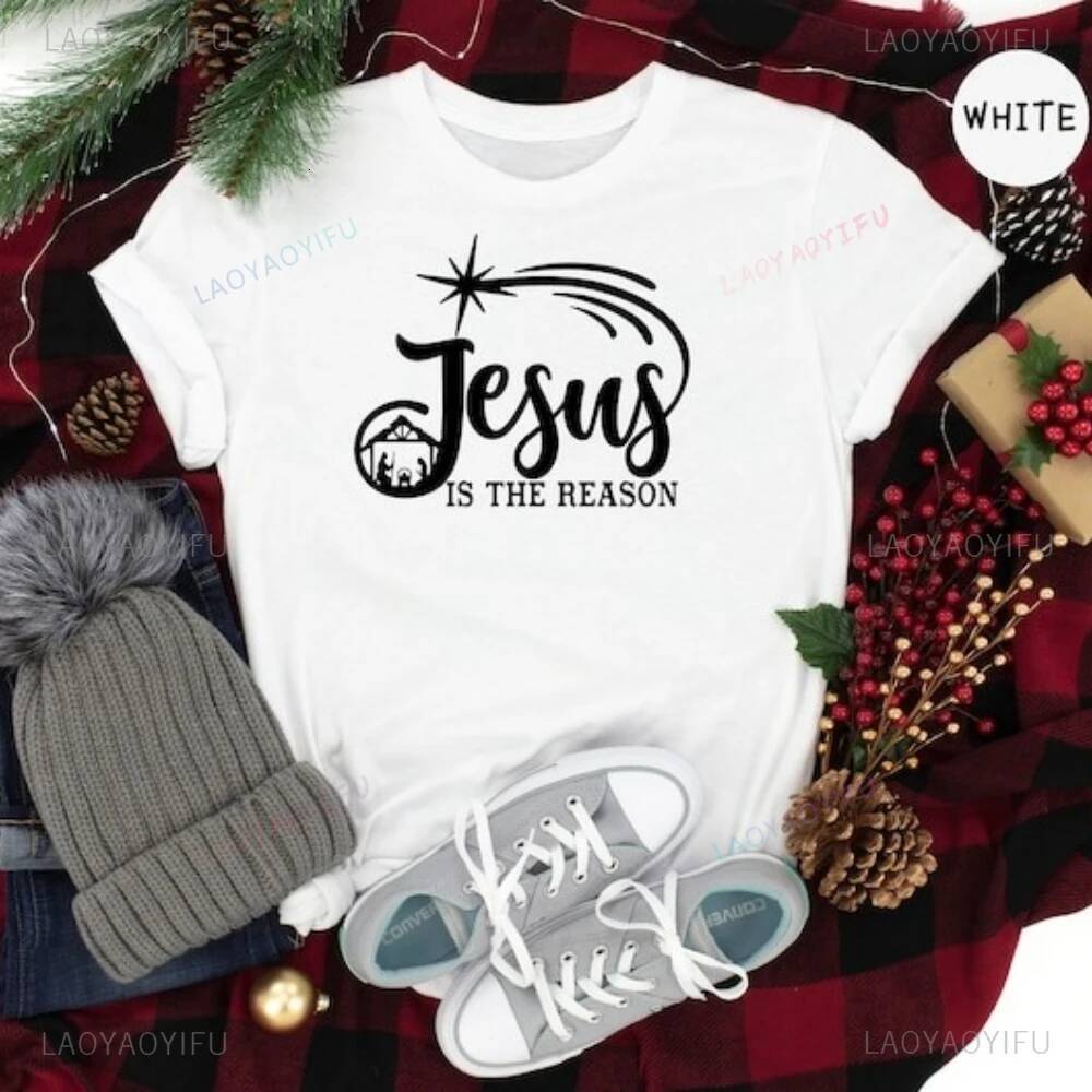 Jesus Is The Reason Shirt Religious Xmas Tee Christian Faith Clothing Merry Christmas Festival Costumes Men Women Tops ddmytues