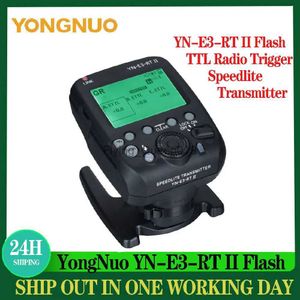 Têtes de flash YONGNUO YN-E3-RT II Flash TTL Radio Trigger Speedlite Transmetteur comme ST-E3-RT pour 600EX-RT YONGNUO YN600EX-RT YQ231003