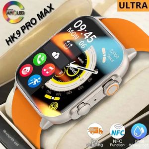 HK9 Pro MAX Smart Watch 9 Hombres Mujeres AMOLED HD Pantalla Frecuencia cardíaca Presión arterial NFC Bluetooth Llamada Smartwatch para deporte 240326