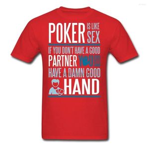 T-shirts pour hommes Le poker est comme le sexe. Mieux vaut avoir une bonne main nouveauté graphique homme drôle mode t-shirt