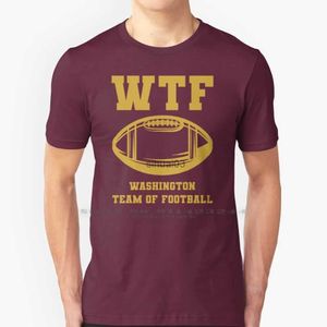 T-shirts pour hommes WTF Washington Team of Football T-shirt Coton 6XL Washington Team of Football Sports Team Parodie Fans de football américain