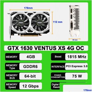Moniteurs Msi GTX 1630 Ventus Xs 4G OC Placa De Vdeo 4Gb Gddr6 12000Mhz Support de bureau CPU carte mère carte vidéo pré-vente produit nouveau Dhrxg