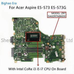 Carte mère pour Acer Aspire E5573 E5573G ZRT ordinateur portable Da0zrtMB6D0 avec Intel i3 i5 i7 CPU DDR3 NBMVH11003 NBMVH11001 100% testé à 100%