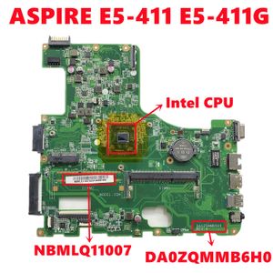 NBMLQ11007 NB.MLQ11.007 pour Acer Aspire E5411 E5411G ordinateur portable DA0ZQMMB6H0 avec Intel CPU DDR3 100% Test de test