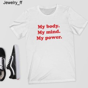 My Body My Mind My Power Red Letter Impress Women Cody Cotton Casual Funny Thish For Lady Girl Top Tee Hipster Drop Shirt55563445