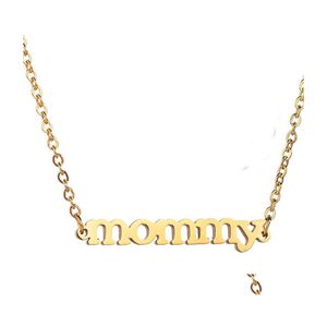 Collares colgantes de alta calidad mamá encanto collar pulsera nombre gargantilla para mujeres mamás de acero inoxidable accesorios de joyería madres dhwlm