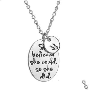Pendentif Colliers She Believed Cod So Did Inspirational Collier Hommes Swallow Lettre Mot Charmes Pour Femmes Amis Drop Delivery Jewe Dhsc8