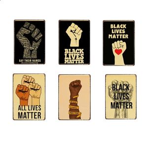 Personnalisé Black Lives Matter Retro Tin Sign Movie Poster Vintage Metal Sign Kraft Prints Art Home Room Bar Décoratif Man Cave Signs Outdoor Decor Taille 30X20 w01