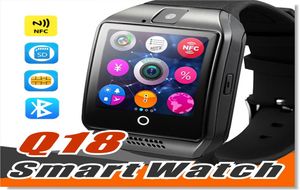 Q18 Montres intelligentes pour les téléphones Android Bluetooth Smartwatch avec appareil photo Q18 Prise en charge de la carte SIM TF Slot Bluetooth NFC Connection4907771
