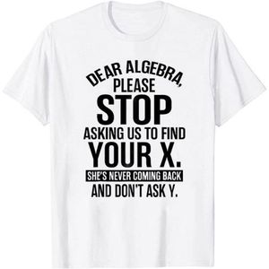 Camiseta Divertida Matemáticas Maths Regalos para amantes de las matemáticas Estimado álgebra Mangas cortas Matemáticas Teacher Thish Hipster Día de la maestra Top Toe