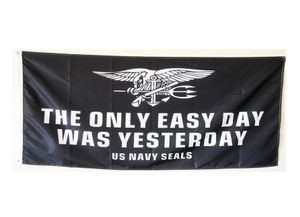 El único día fácil fue ayer Bandera de los EE. UU. Navy Seals Military USA 3x5 pies Decoración al aire libre Banners al aire libre rápido 1088148