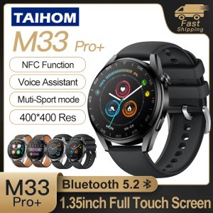 Relojes Taihom Smart Watch Men Women M33 Pro Plus para Huawei 400*400 Resolución NFC Bluetooth Call Asistente de voz IP68 impermeable