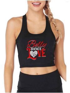 Tanks pour femmes Belly Dance Love Design sexy slim crop top top loisir sportive fitness Training tops street fashion camisole