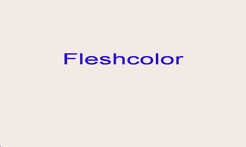 Fleischfarbe