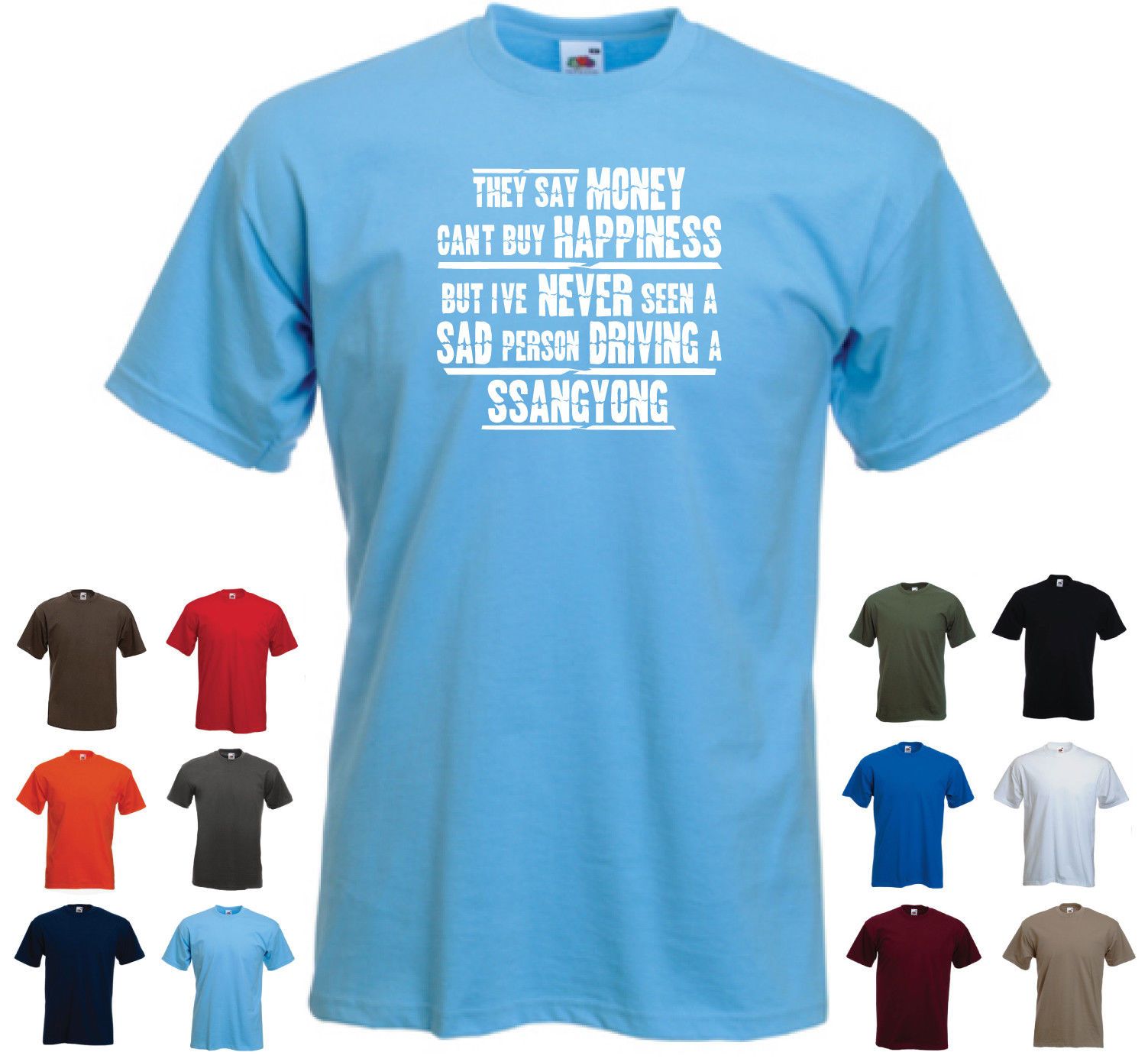 Men/'s Funny Gift T-shirt /'They say Money can/'t buy Happiness.../' /'Ssangyong/'