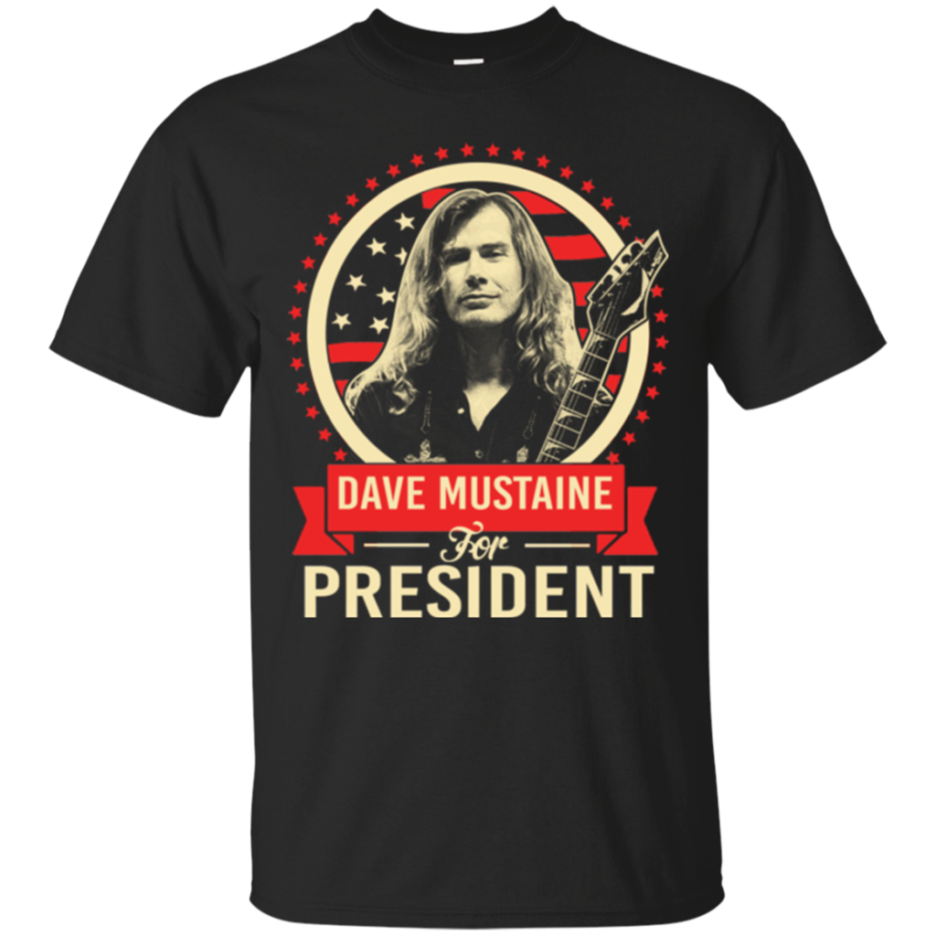 mustaine for president t shirt