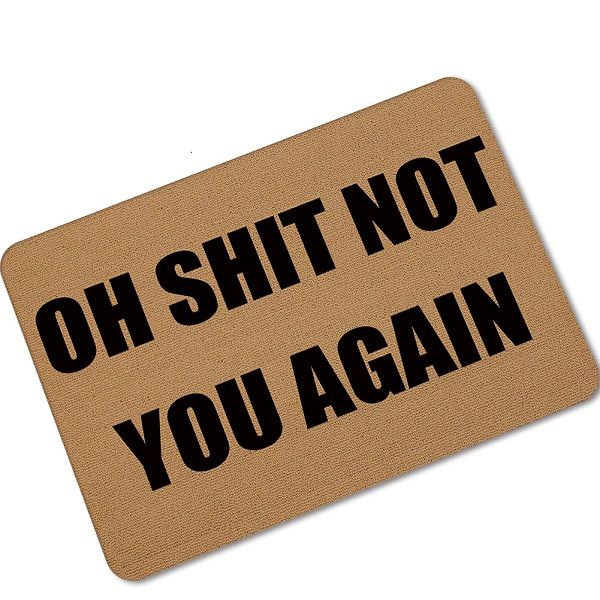 Halloween Doormats Funny Sign Oh Shit Not You Again Home