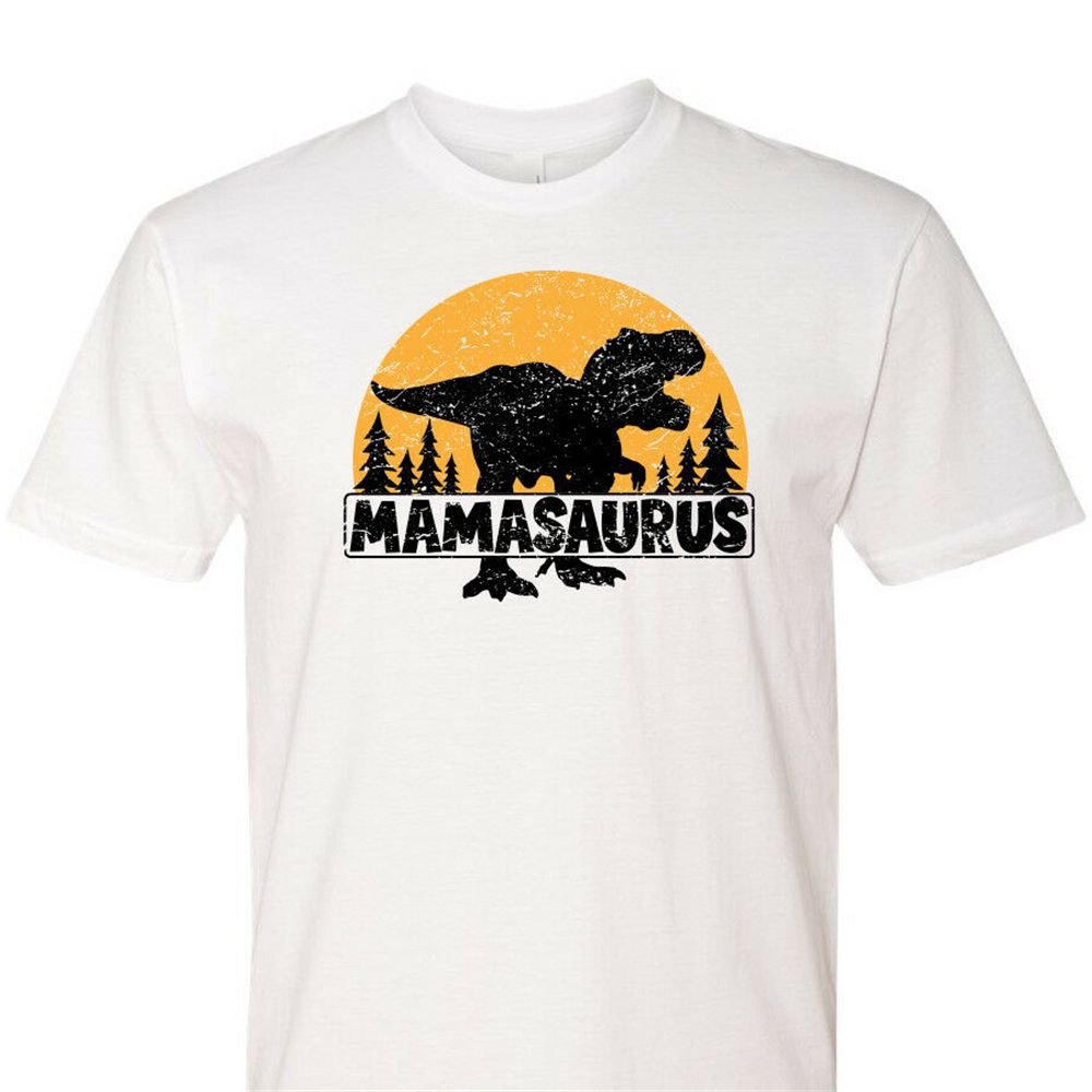 Mamasaurus T Shirt Funny Mom Mothers Day Gift Dinosaur T Rex