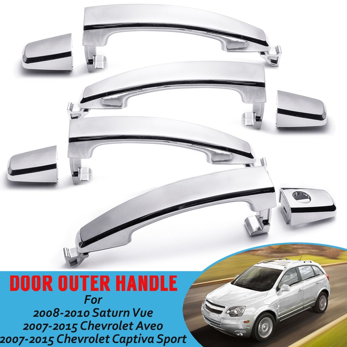 2019 New 1 2 Front Left With Keyhole Front Right Rear Chrome Abs Door Outer Handle Covers For Chevrolet Captiva Sport Aveo Saturn 96468266 From