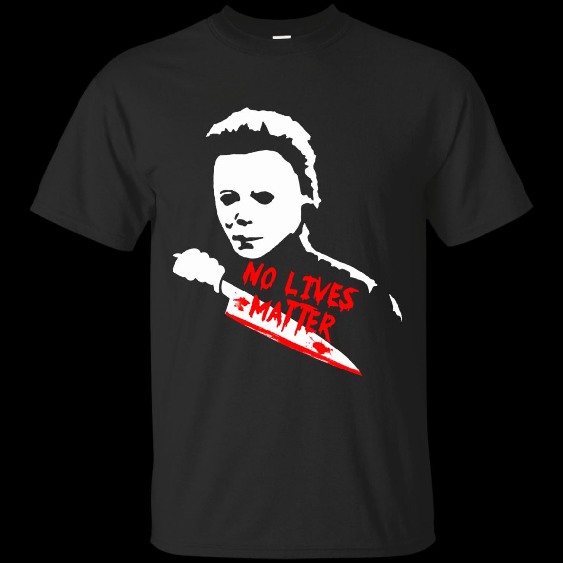 no lives matter shirt michael myers
