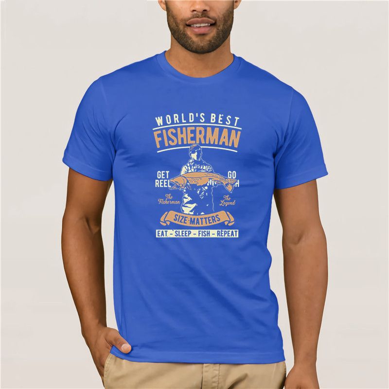 Fashion 2019 Trend T Shirt Round Neck Clothes Worlds Best Fisherman Eat Sleep Fish Repeat Fishing Short Fashion T Shirt White T Shirts With Designs Cloth T Shirt From Lfw123 14 1 Dhgate Com