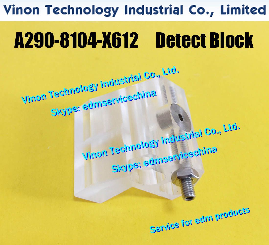 A290 8104 X612 Edm Detect Block F604 Upper For Fanuc A,B,C,IA,IB,IC