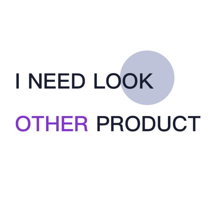 I Need Look Else Product