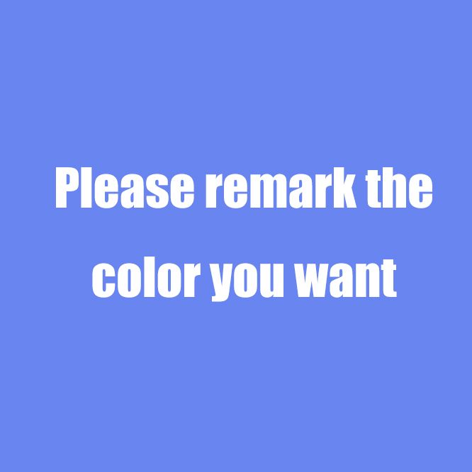 please remark the color you want