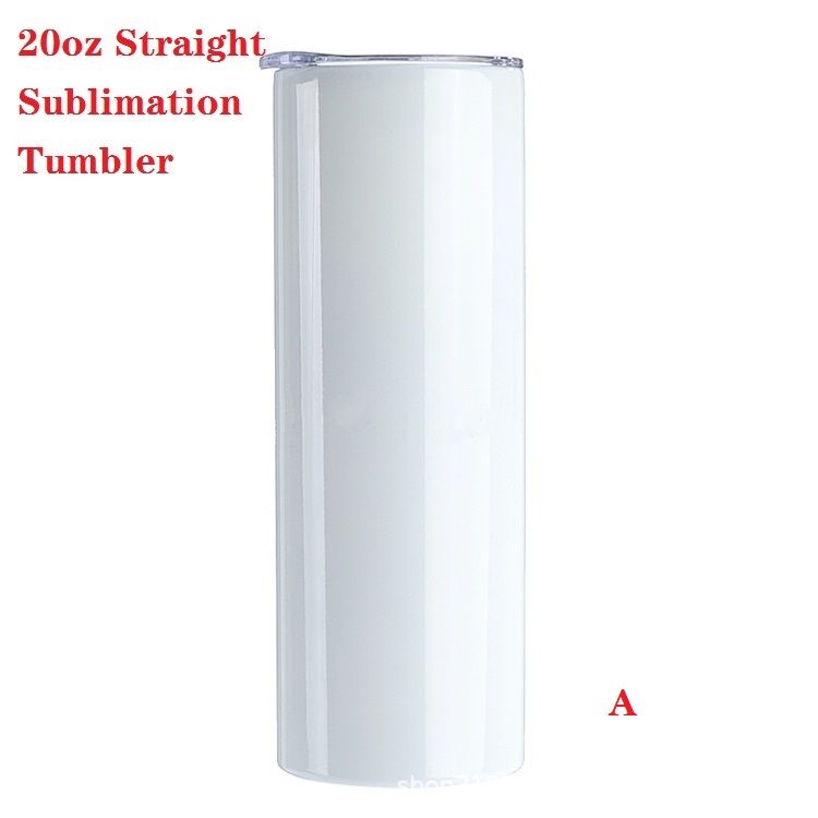 A- 20oz Straight Sublimation Tumbler