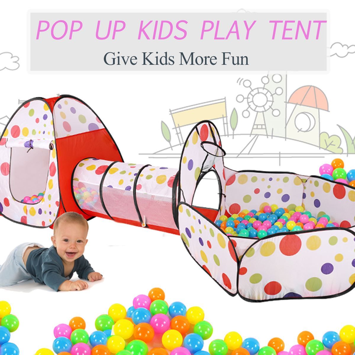 tent tunnel and ball pit