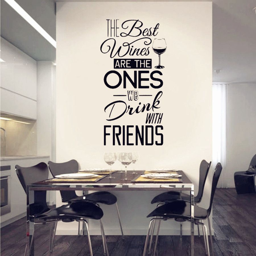 Kitchen Quotes Wall Decal The Best Wines With Friends Vinyl Wall Sticker Dining Room Kitchen Wall Art Mural Home Decor Home Wall Decals Quotes Home Wall Decor Stickers From Qwonly Shop 4 45 Dhgate Com